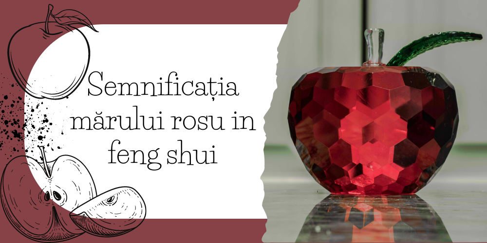Semnificația mărului rosu in feng shui